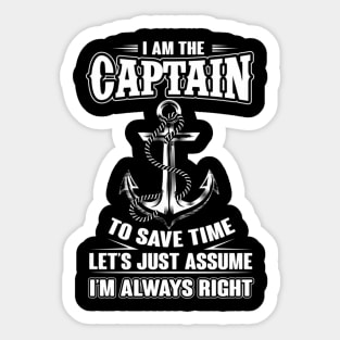 I Am The Captain Boat Captain Sticker